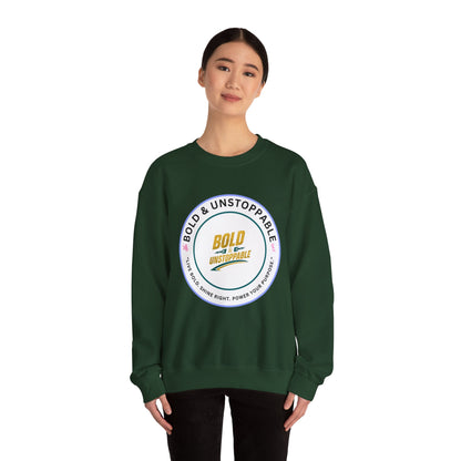 Bold & Unstoppable Crewneck Sweatshirt — Inspirational Graphic Pullover