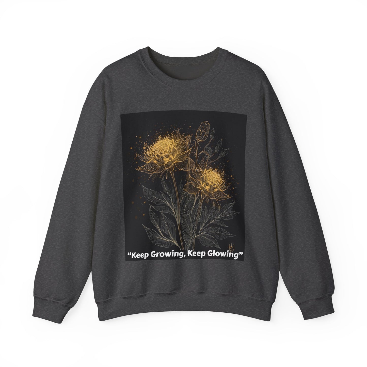 Keep Growing, Keep Glowing Floral Crewneck Sweatshirt