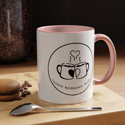 Coffee Mug — "Good Morning, Babe" Accent Ceramic Mug (11/15oz)