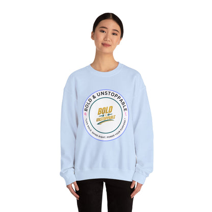 Bold & Unstoppable Crewneck Sweatshirt — Inspirational Graphic Pullover
