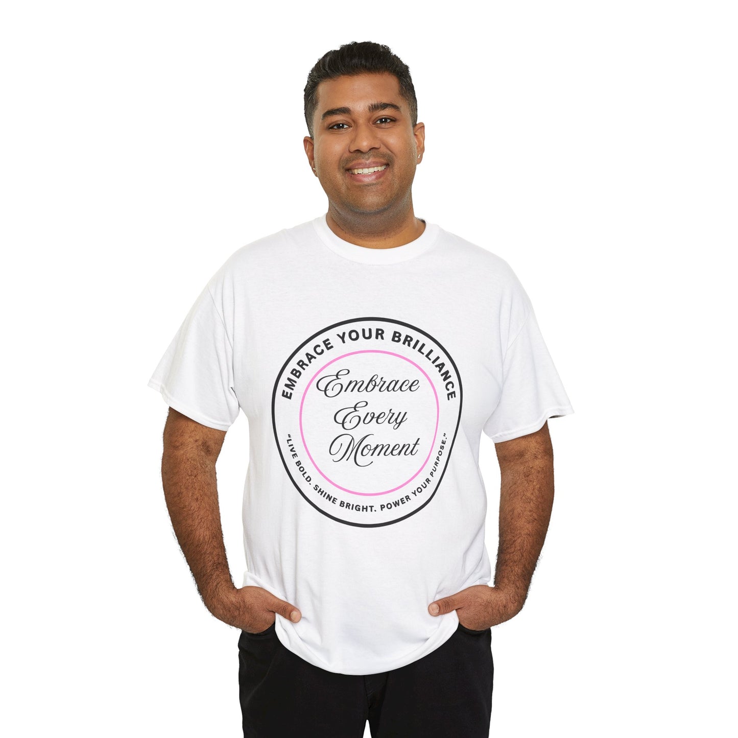 Embrace Your Brilliance Men's Tee — "Embrace Every Moment" Inspirational Graphic Shirt