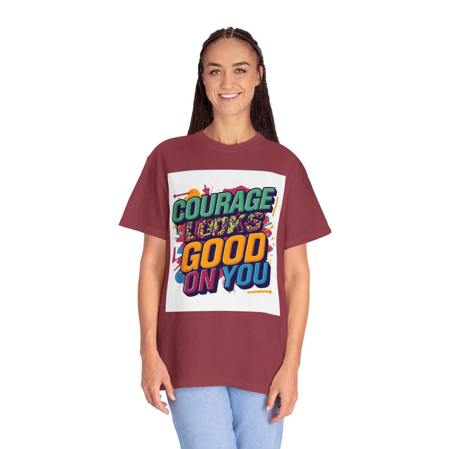 Courage Looks Good On You T-Shirt