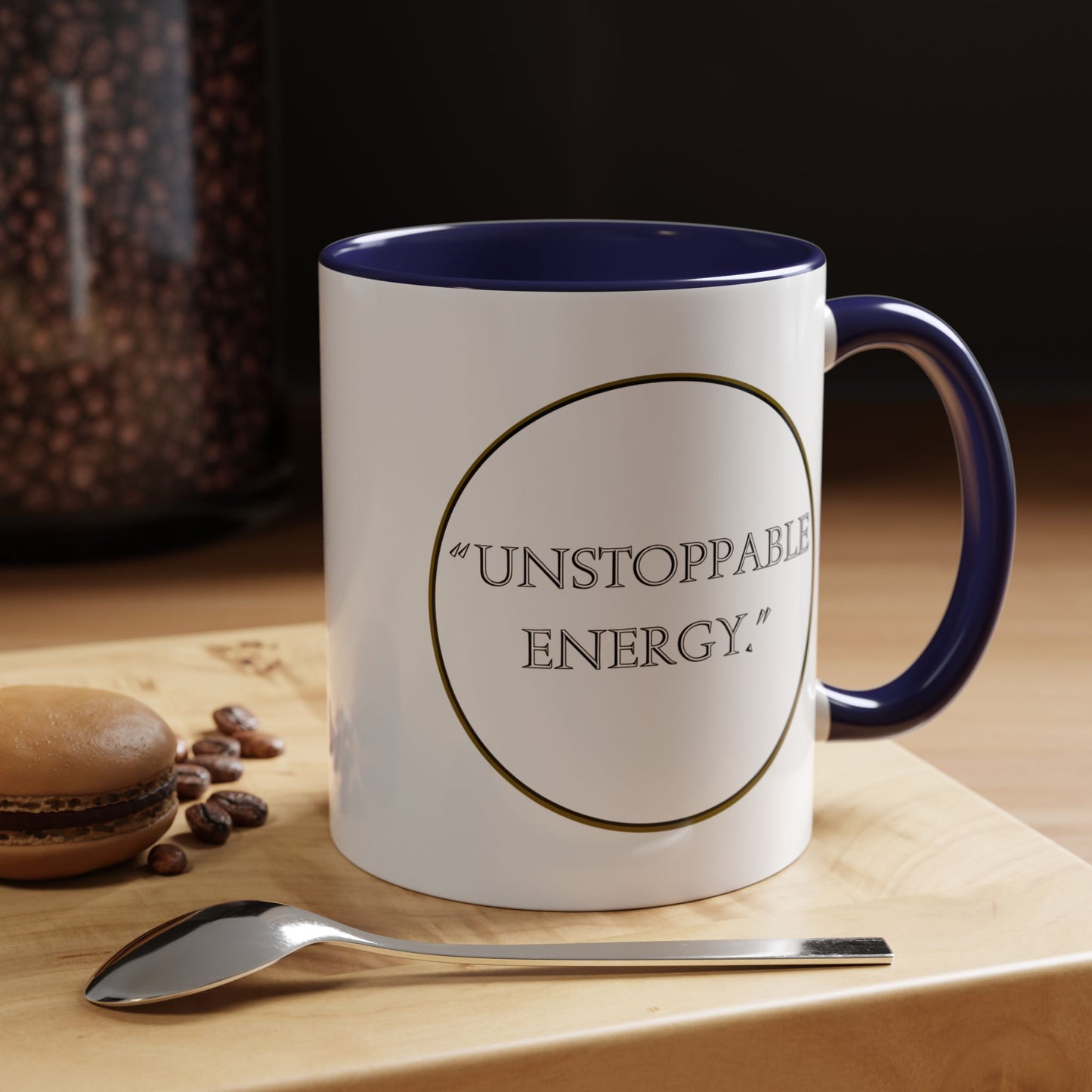 Unstoppable Energy Accent Coffee Mug — Motivational Ceramic Mug (11/15 oz)
