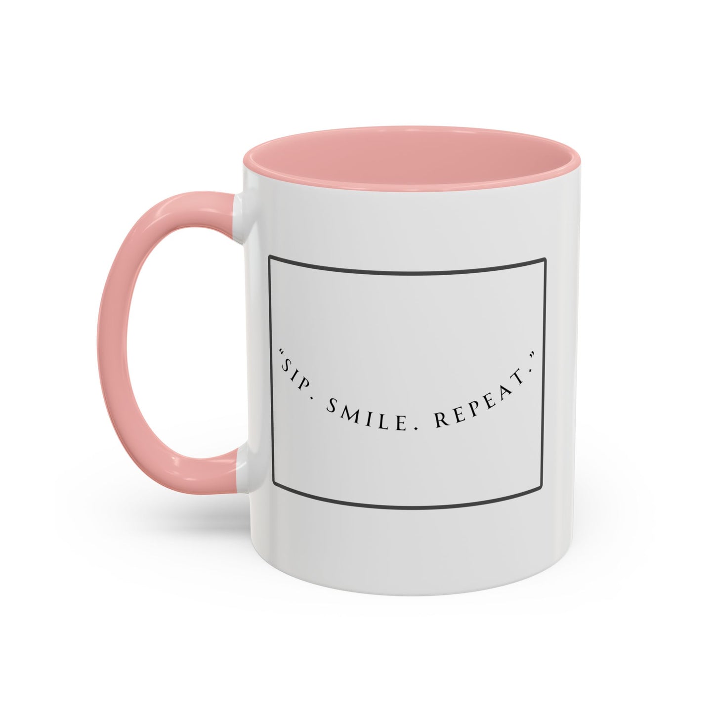 Sip, Smile, Repeat Coffee Mug — Accent Black-Handle 11/15oz