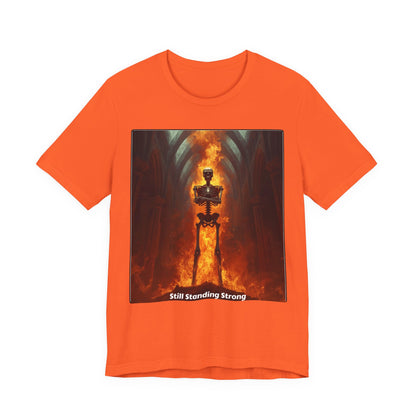 Still Standing Strong T-Shirt — Fiery Skeleton Gothic Tee