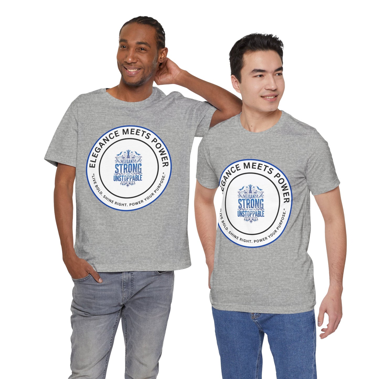 Elegance Meets Power "Strong & Unstoppable" Tee