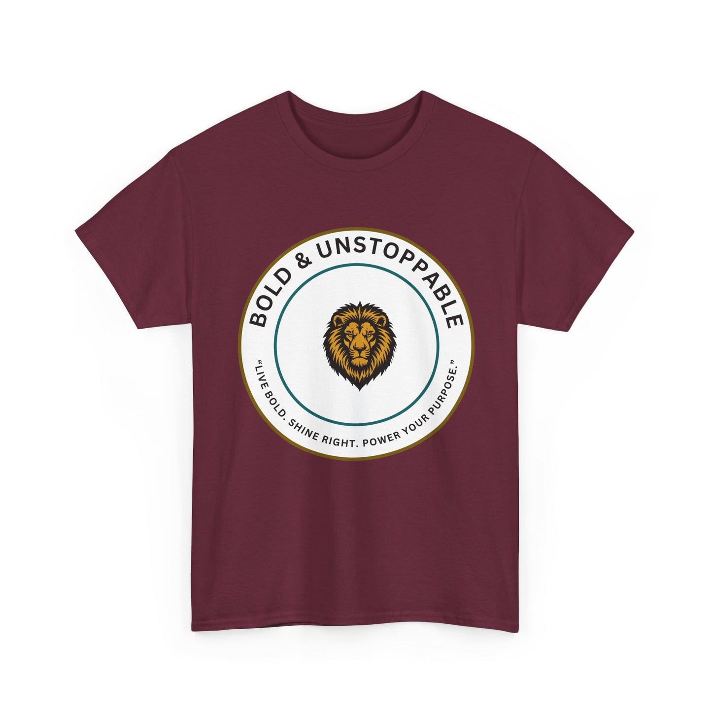 Bold & Unstoppable Lion T-Shirt — Inspirational Motivational Tee