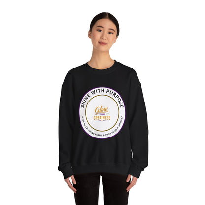Shine With Purpose Crewneck Sweatshirt — "Glow Into Greatness" Inspirational Pullover