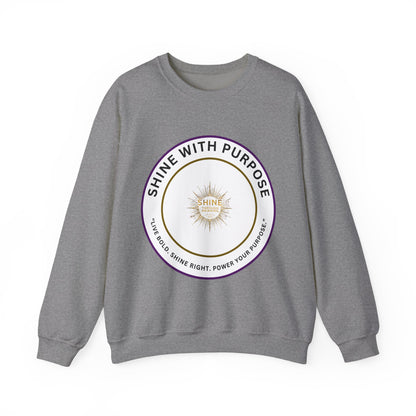 Shine With Purpose Crewneck Sweatshirt — Inspirational Graphic Pullover