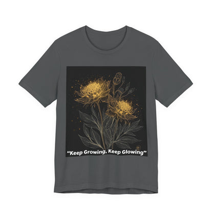 Keep Growing, Keep Glowing Floral Tee