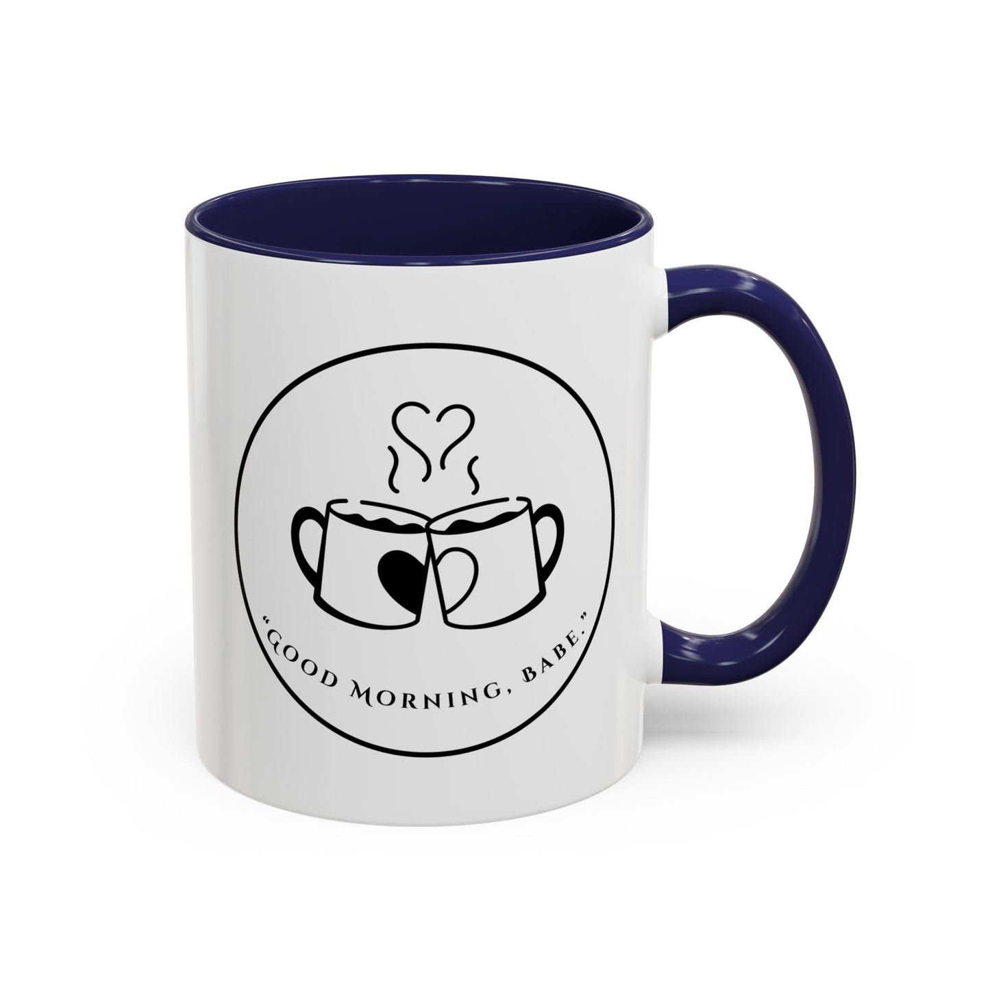 Coffee Mug — "Good Morning, Babe" Accent Ceramic Mug (11/15oz)
