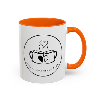 Coffee Mug — "Good Morning, Babe" Accent Ceramic Mug (11/15oz)