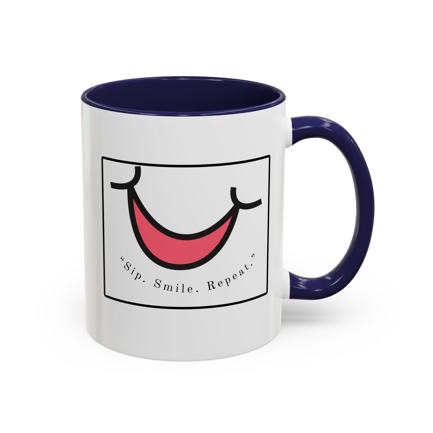 Smile Coffee Mug – "Sip. Smile. Repeat." Accent Ceramic Mug (11/15 oz)