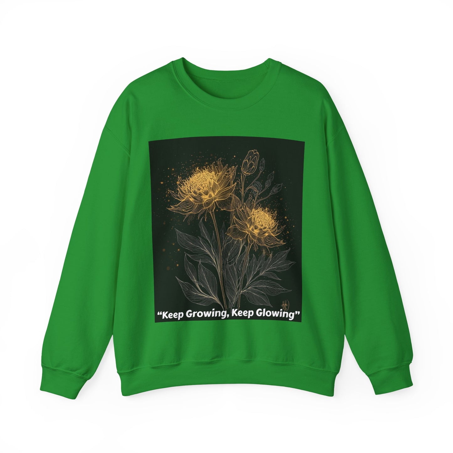 Keep Growing, Keep Glowing Floral Crewneck Sweatshirt