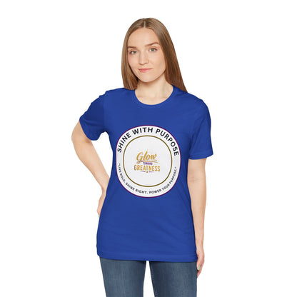 Shine With Purpose "Glow Within Greatness" T-Shirt