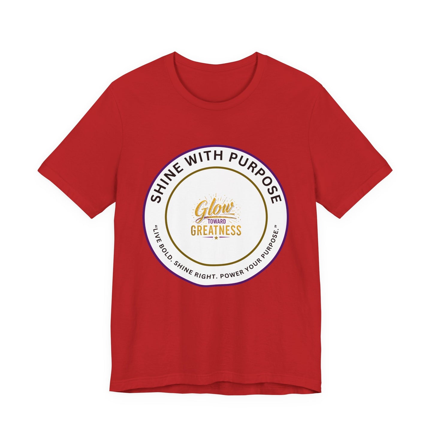 Shine With Purpose "Glow Within Greatness" T-Shirt