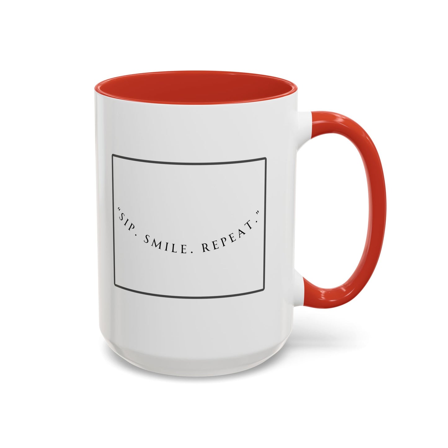 Sip, Smile, Repeat Coffee Mug — Accent Black-Handle 11/15oz