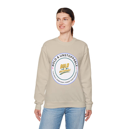 Bold & Unstoppable Crewneck Sweatshirt — Inspirational Graphic Pullover