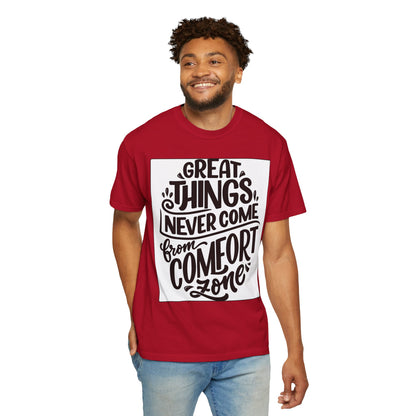 Motivational Tee - "Great Things Never Come From Comfort Zone" Graphic T-Shirt