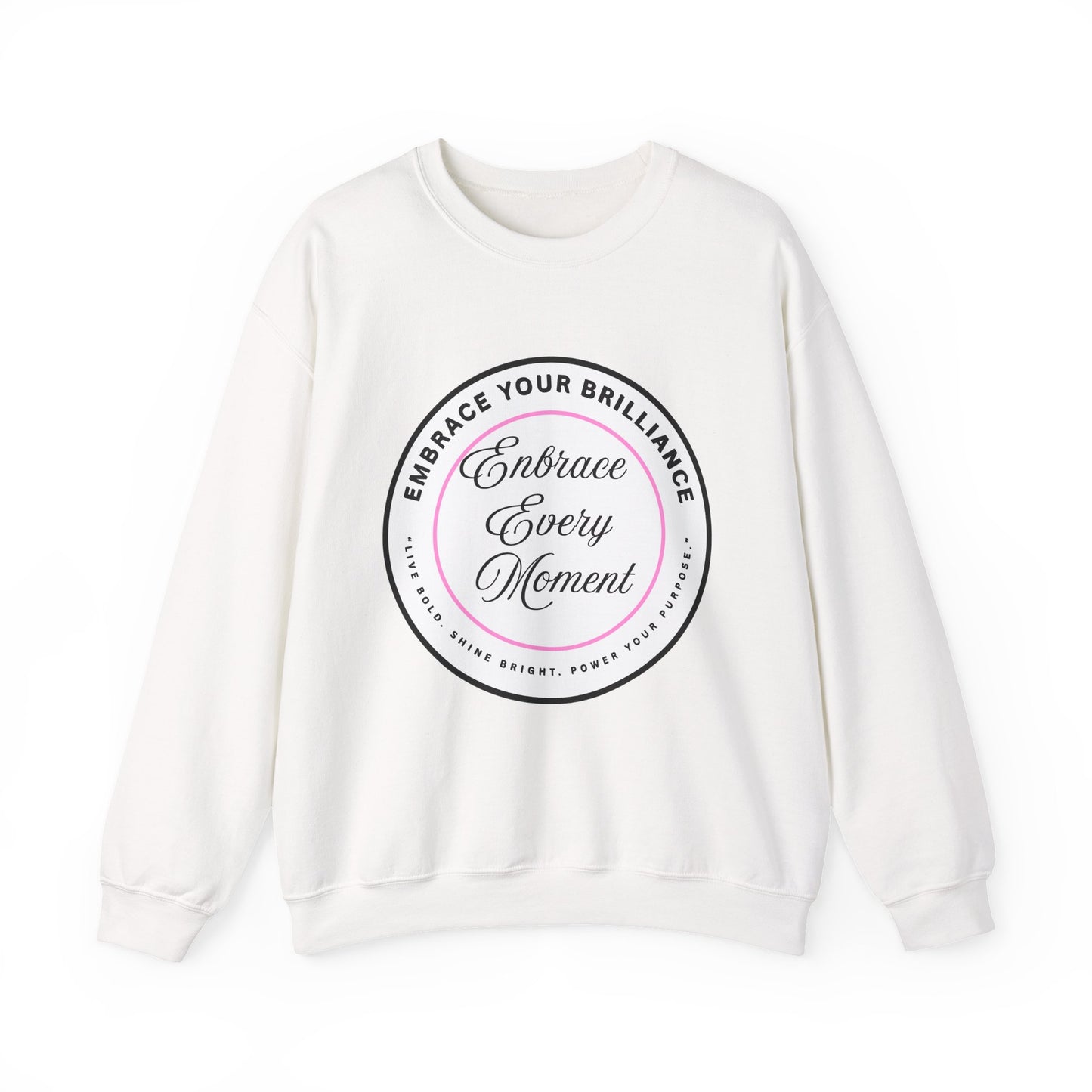 Crewneck Sweatshirt — "Embrace Every Moment" Inspirational Circle Design for Men's