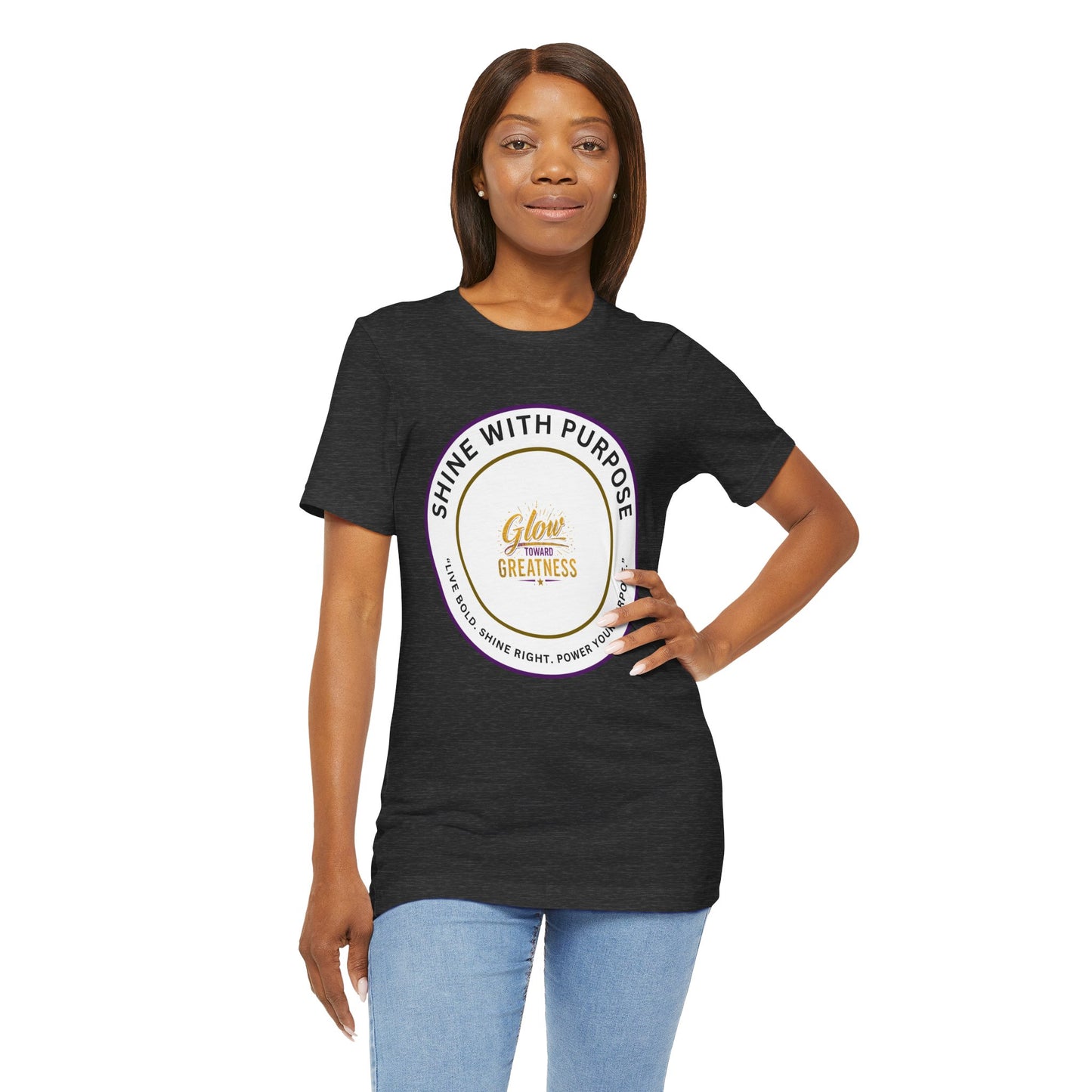 Shine With Purpose "Glow Within Greatness" T-Shirt