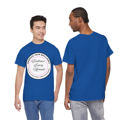 Embrace Your Brilliance Men's Tee — "Embrace Every Moment" Inspirational Graphic Shirt