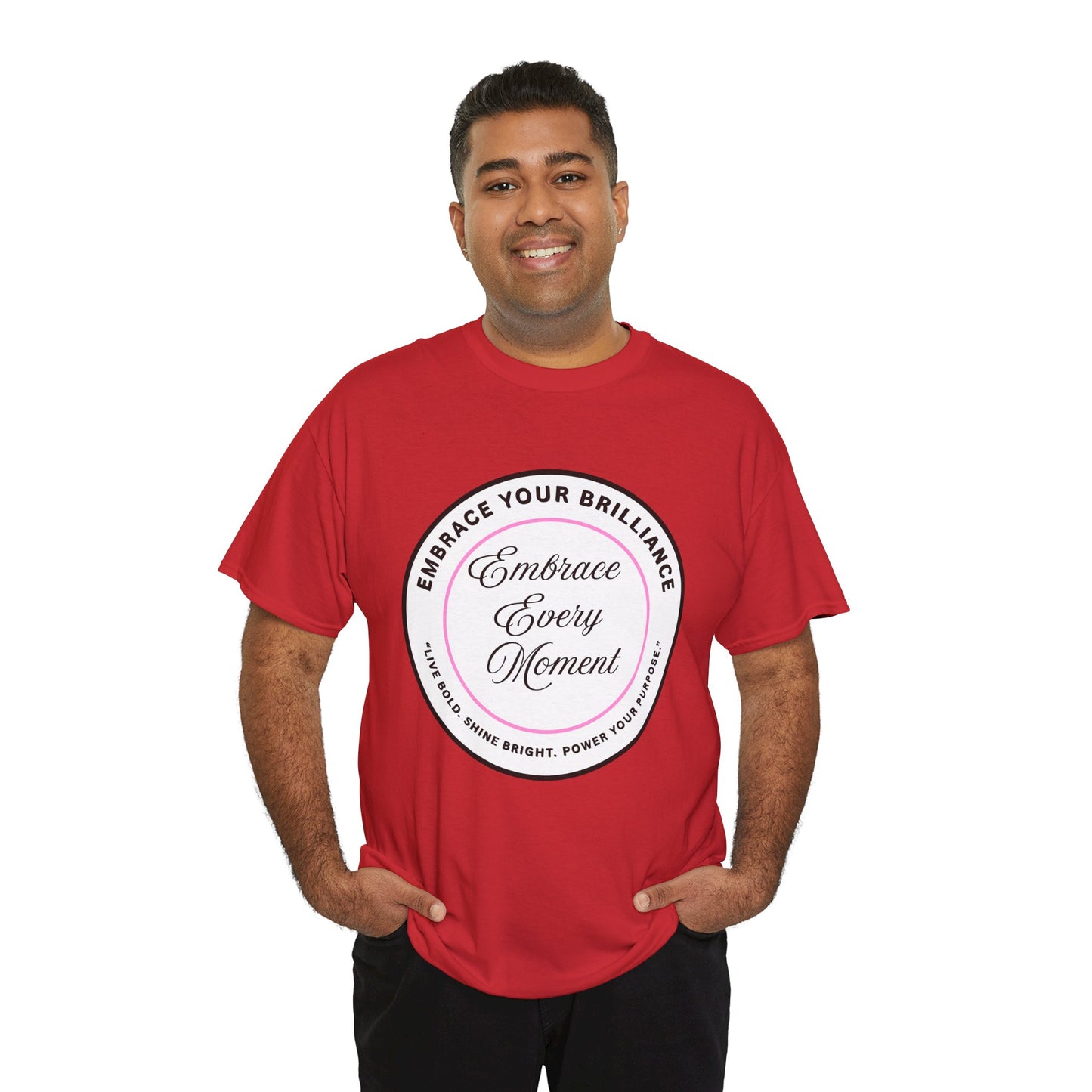 Embrace Your Brilliance Men's Tee — "Embrace Every Moment" Inspirational Graphic Shirt
