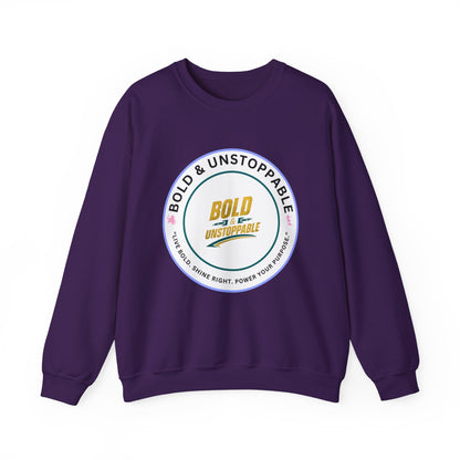 Bold & Unstoppable Crewneck Sweatshirt — Inspirational Graphic Pullover