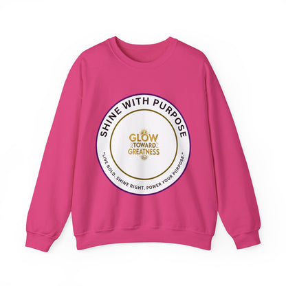 Shine With Purpose Crewneck Sweatshirt — "Glow Toward Greatness" Inspirational Pullover