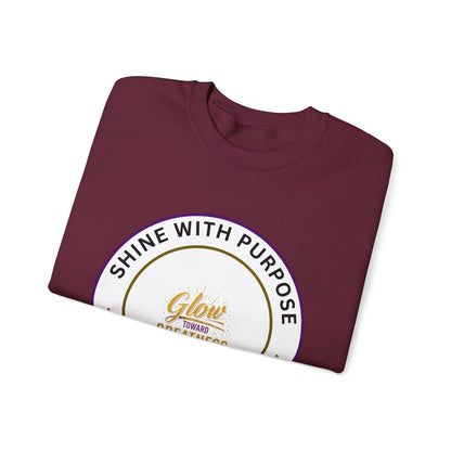 Shine With Purpose Crewneck Sweatshirt — "Glow Into Greatness" Inspirational Pullover