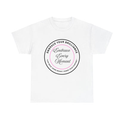 Embrace Your Brilliance Men's Tee — "Embrace Every Moment" Inspirational Graphic Shirt