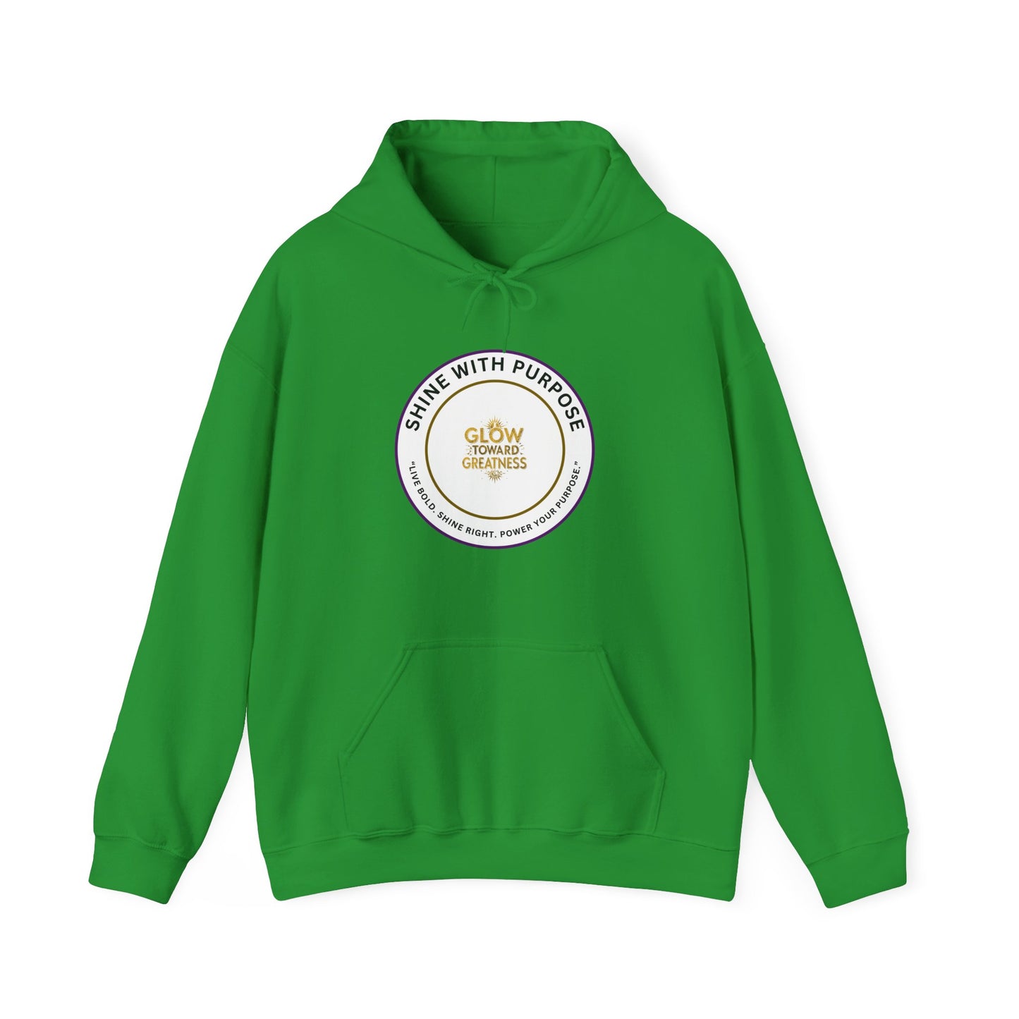 Shine With Purpose Hoodie – "Glow Towards Greatness" Inspirational Pullover