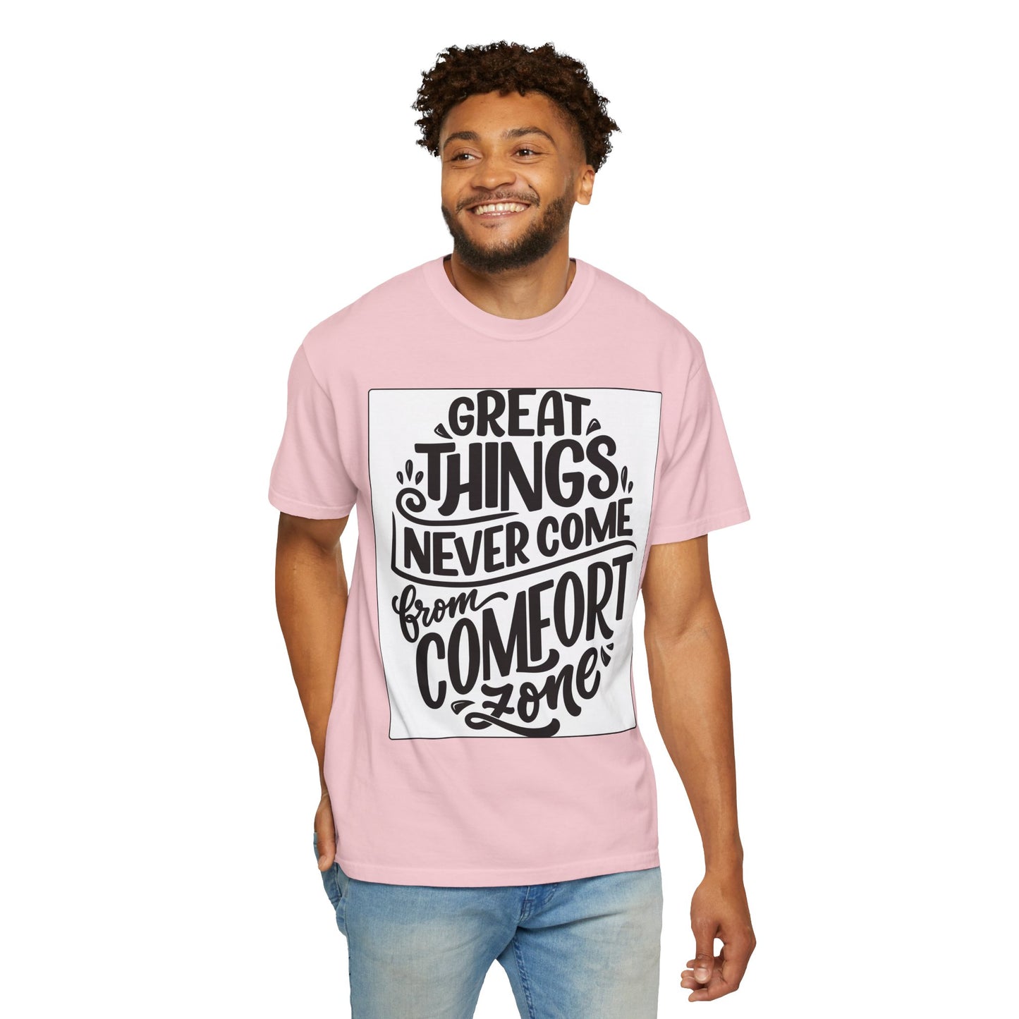 Motivational Tee - "Great Things Never Come From Comfort Zone" Graphic T-Shirt