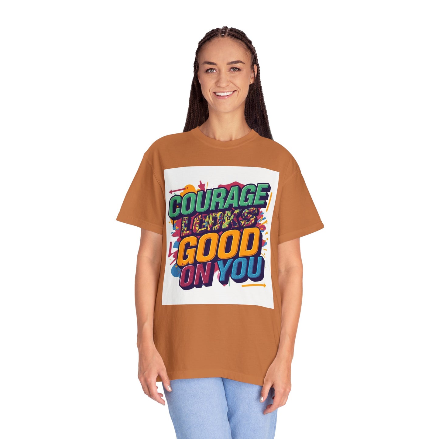 Courage Looks Good On You T-Shirt