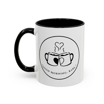 Coffee Mug — "Good Morning, Babe" Accent Ceramic Mug (11/15oz)