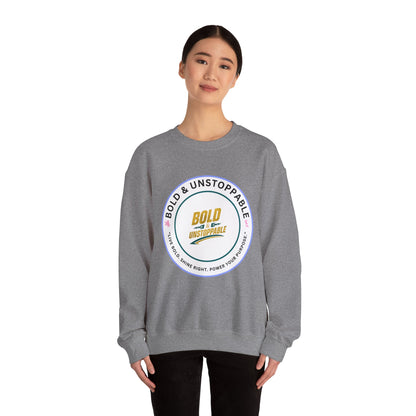 Bold & Unstoppable Crewneck Sweatshirt — Inspirational Graphic Pullover