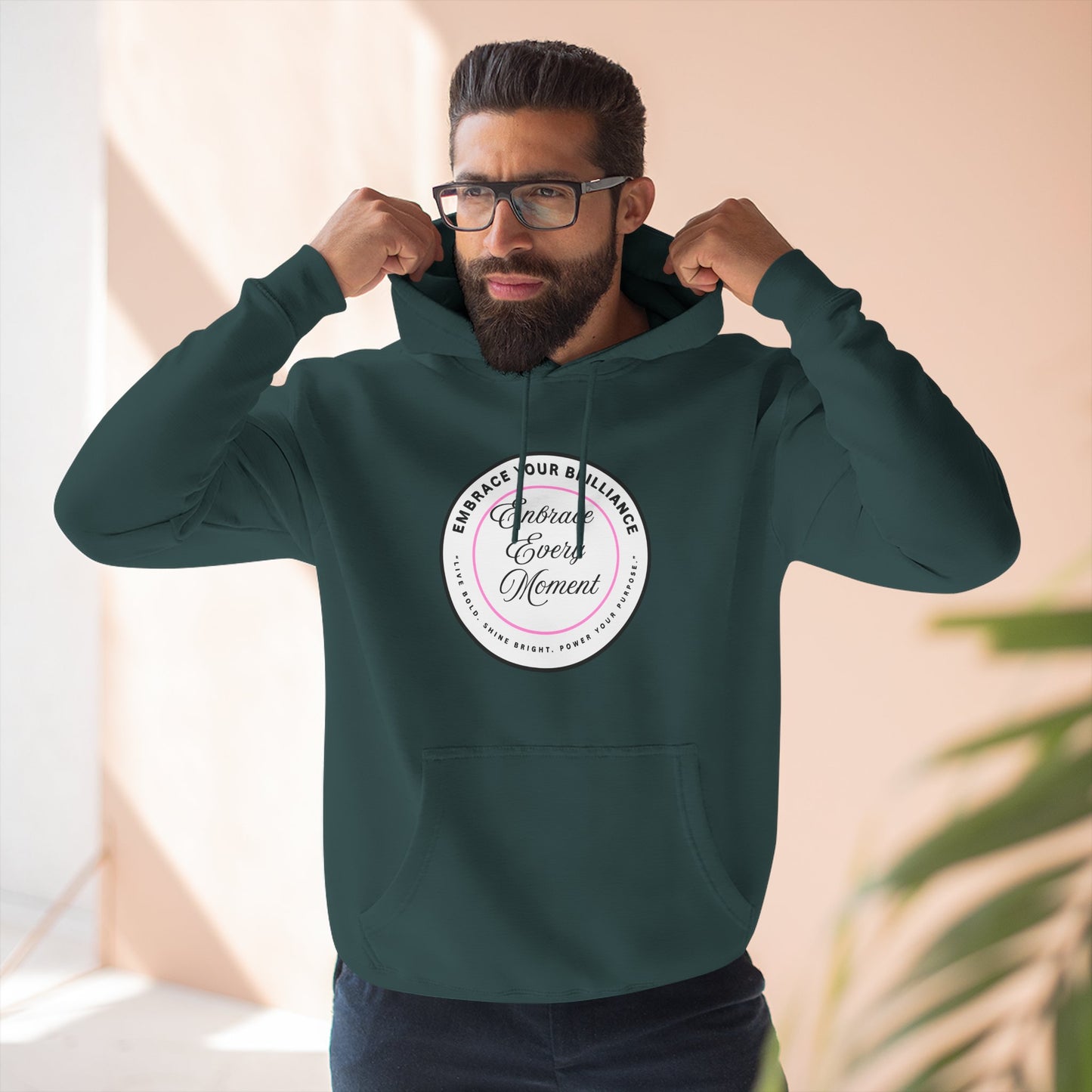Cozy Gear for Cool Guys - Inspirational Embrace Your Brilliance Hoodie