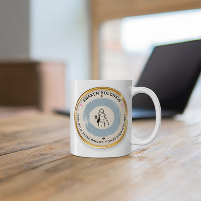 Awaken Boldness Coffee Mug — "Awaken Boldness" Inspirational 11oz Ceramic Mug
