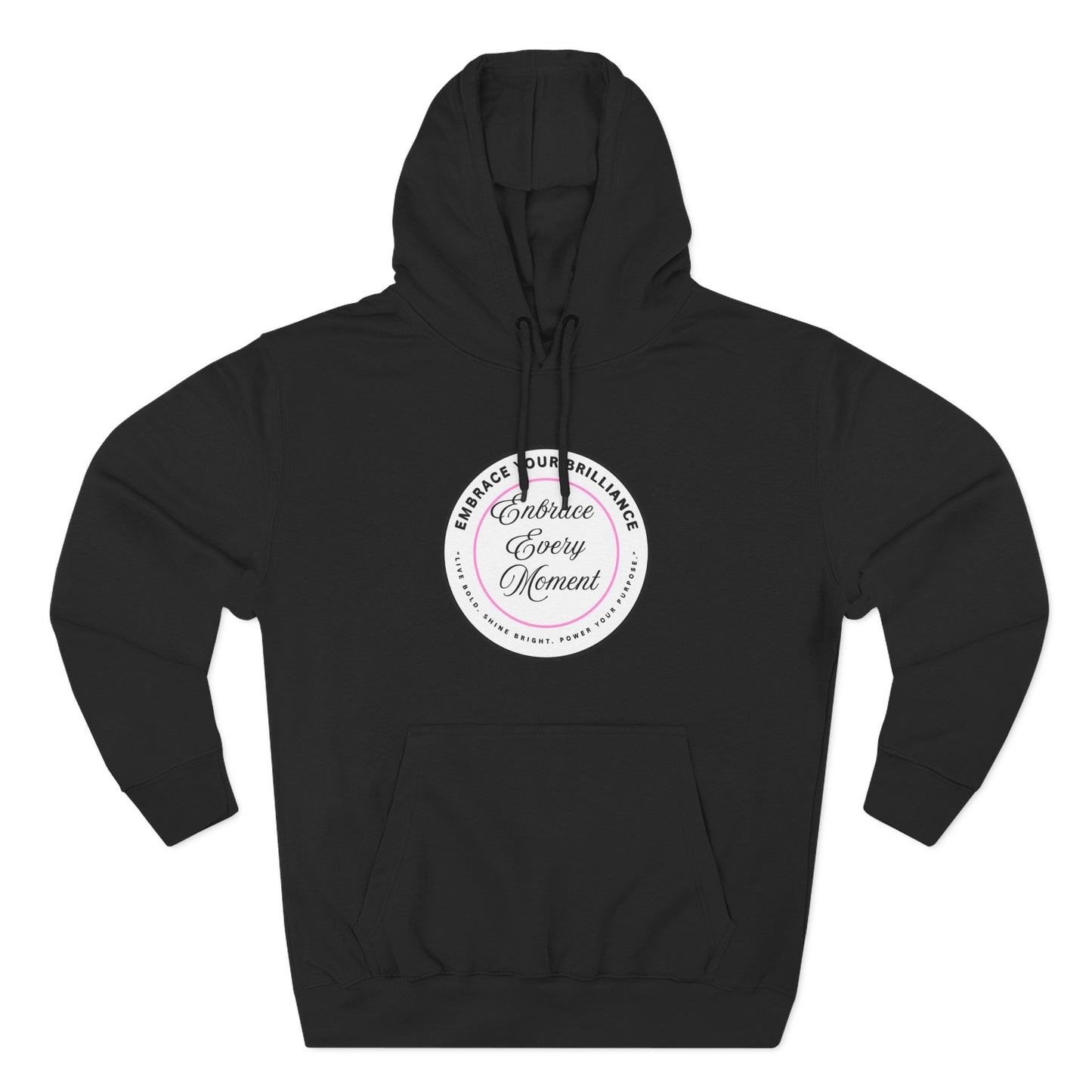 Cozy Gear for Cool Guys - Inspirational Embrace Your Brilliance Hoodie