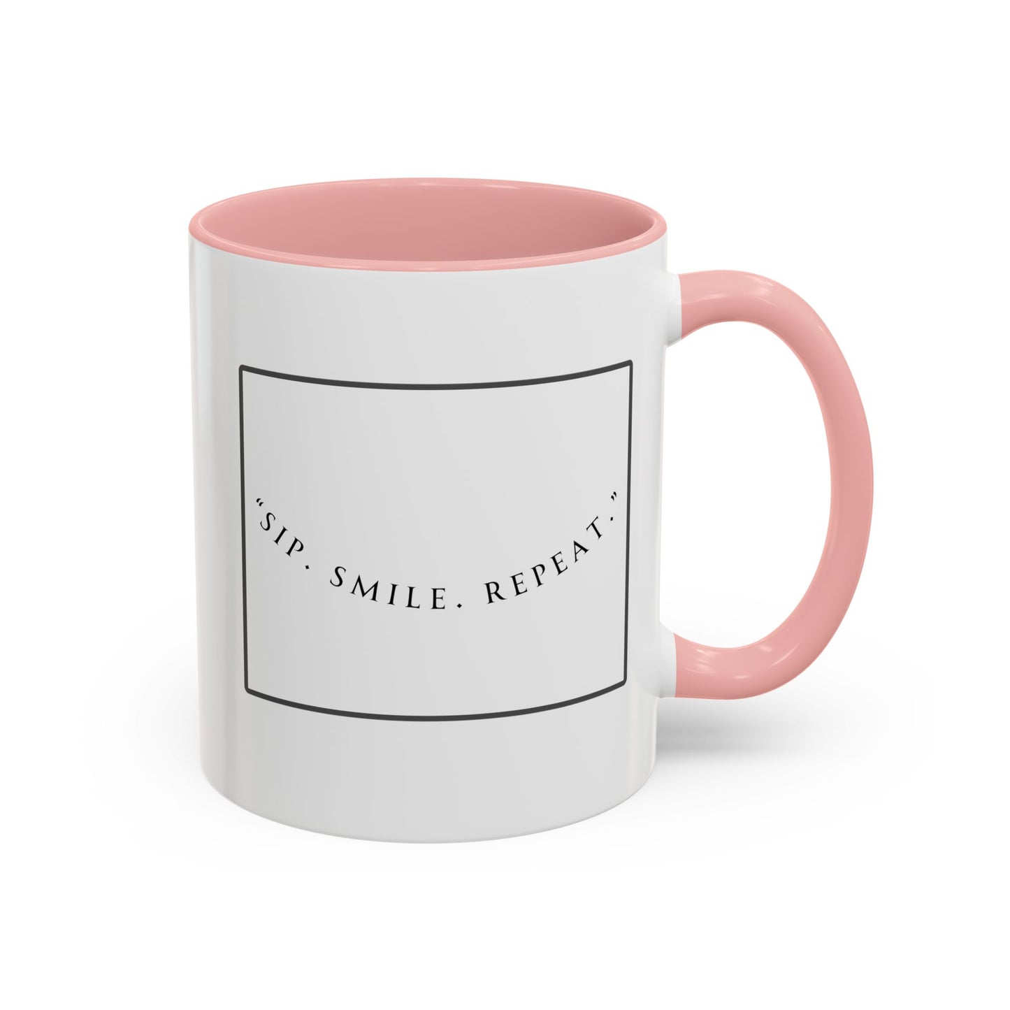 Sip, Smile, Repeat Coffee Mug — Accent Black-Handle 11/15oz