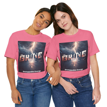 The Grind T-Shirt — 'Unstoppable Energy' Motivational Graphic Tee