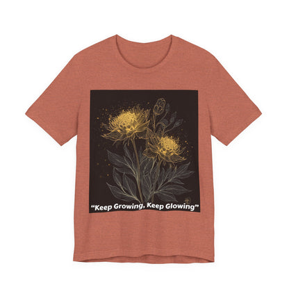 Keep Growing, Keep Glowing Floral Tee