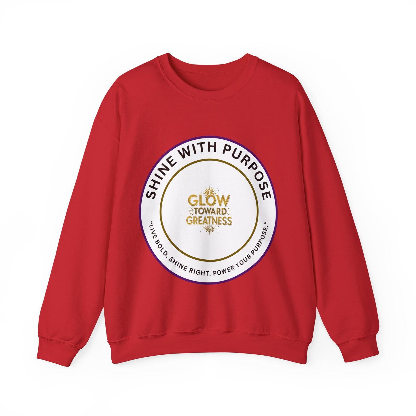 Shine With Purpose Crewneck Sweatshirt — "Glow Toward Greatness" Inspirational Pullover
