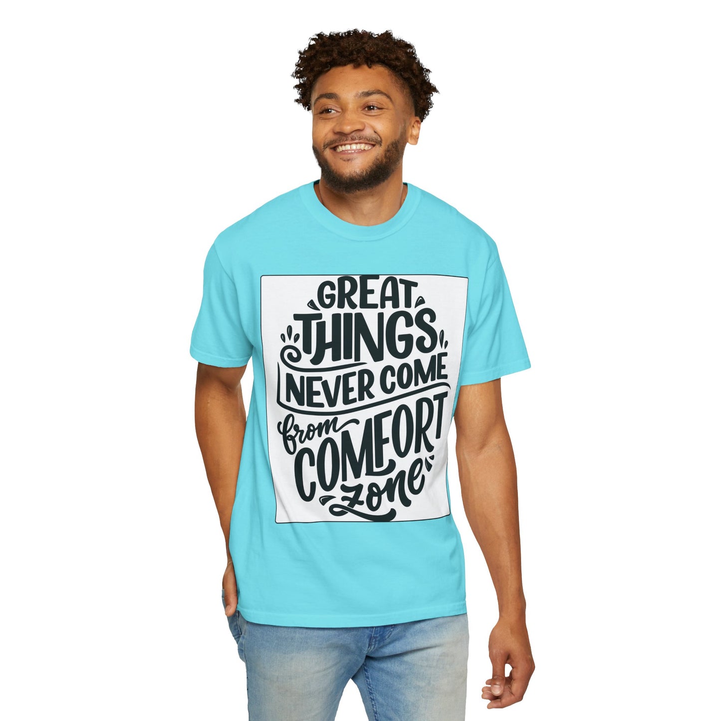 Motivational Tee - "Great Things Never Come From Comfort Zone" Graphic T-Shirt