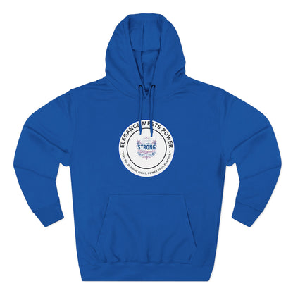 Strong Elegance Hoodie — "Elegance Meets Power" Fleece Pullover