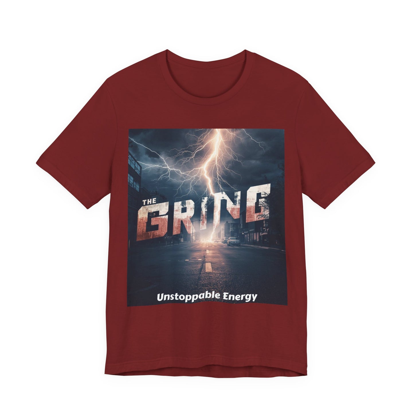 The Grind T-Shirt — 'Unstoppable Energy' Motivational Graphic Tee