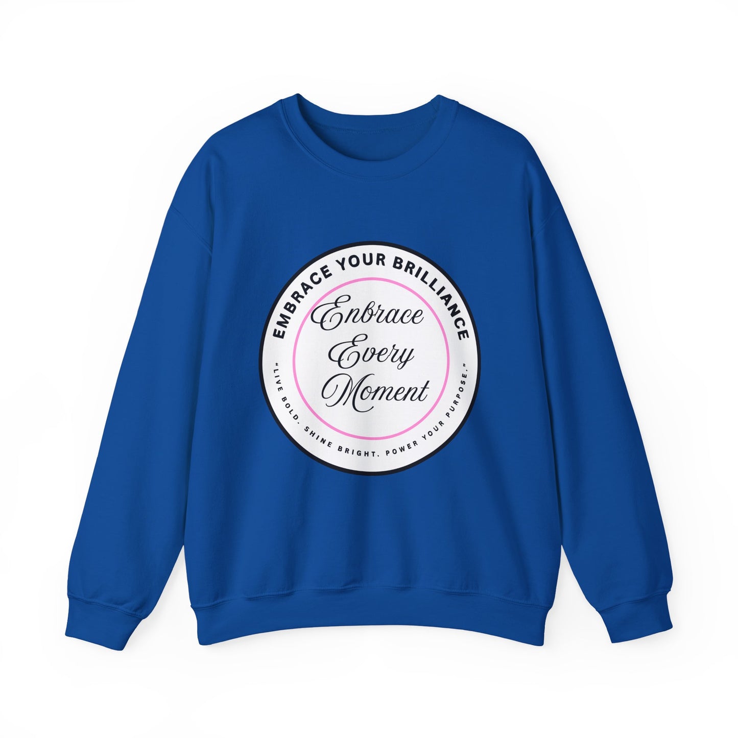 Crewneck Sweatshirt — "Embrace Every Moment" Inspirational Circle Design for Men's