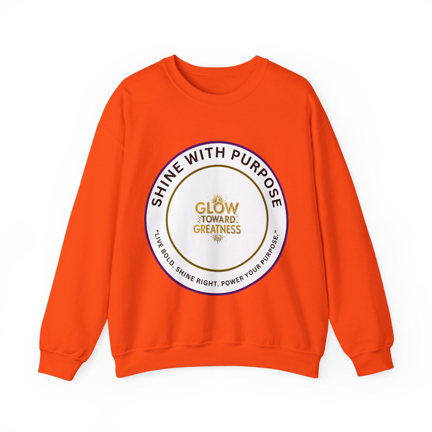 Shine With Purpose Crewneck Sweatshirt — "Glow Toward Greatness" Inspirational Pullover