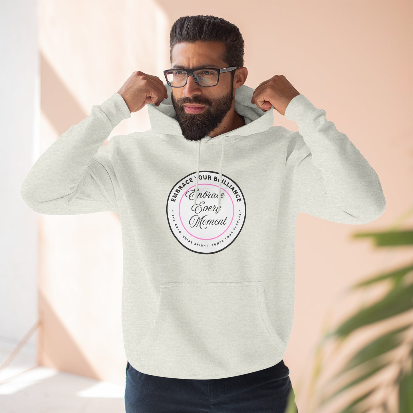 Cozy Gear for Cool Guys - Inspirational Embrace Your Brilliance Hoodie
