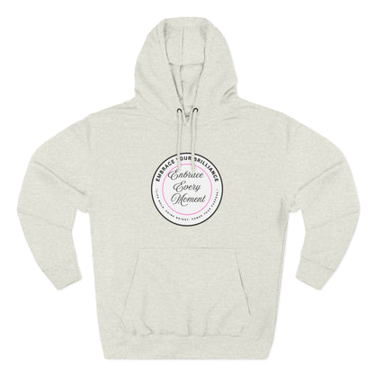 Cozy Gear for Cool Guys - Inspirational Embrace Your Brilliance Hoodie